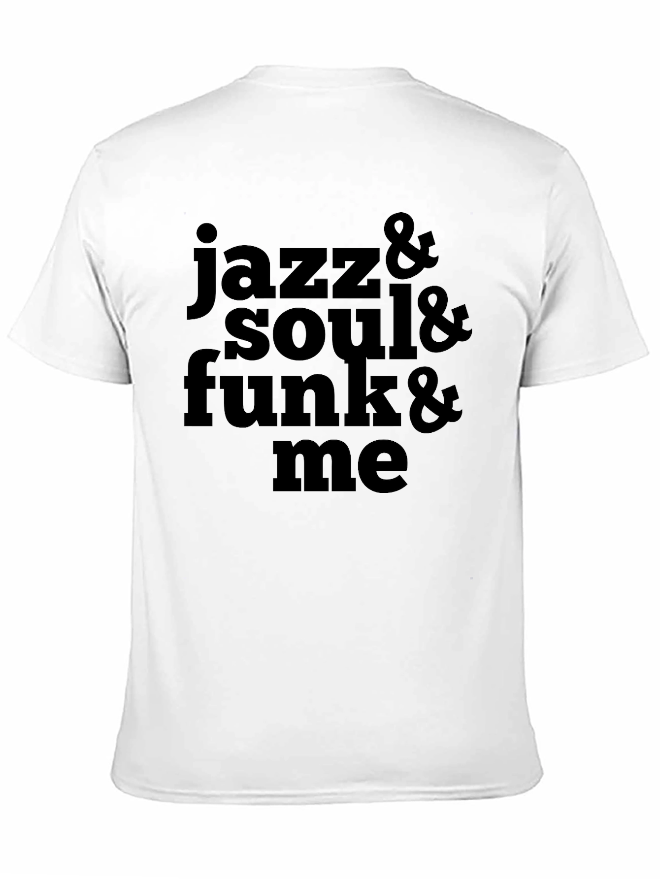 Jazz Soul Funk Me Black T-Shirt