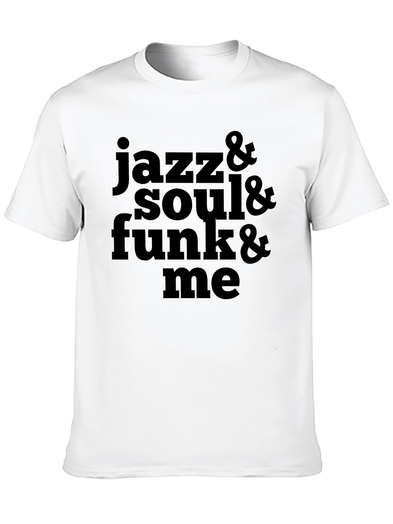 Jazz Soul Funk Me Black T-Shirt