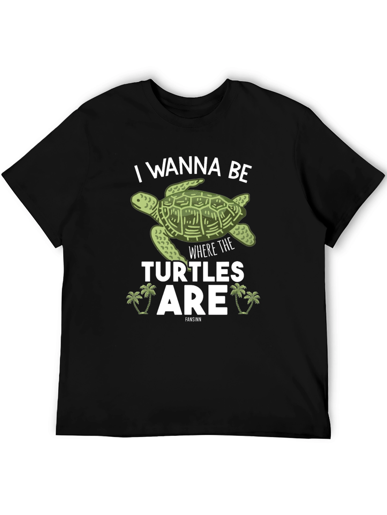 Turtle Lover Tee - I Wanna Be Where the Turtles Are