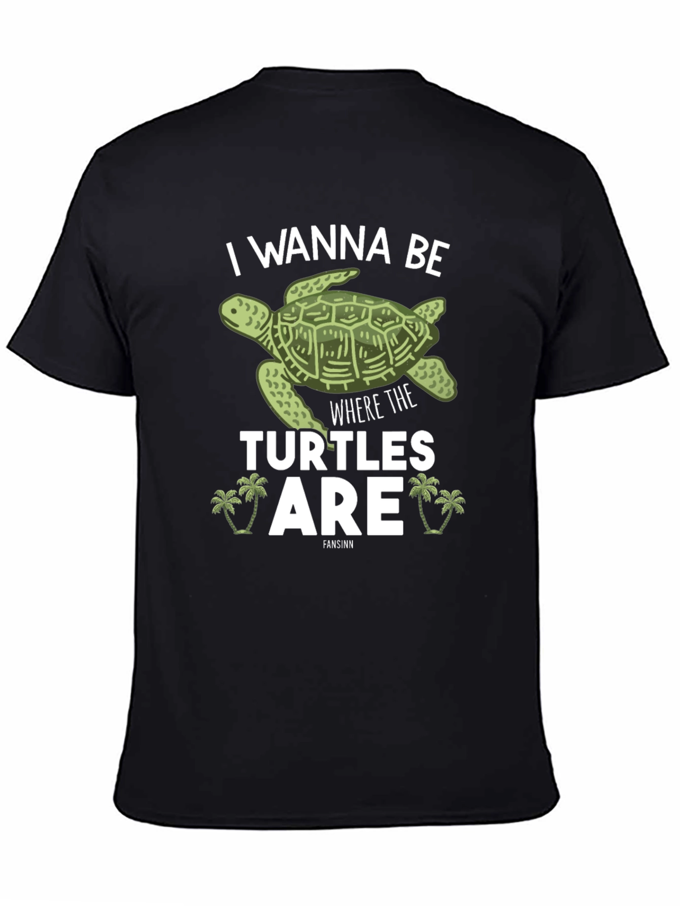 Turtle Lover Tee - I Wanna Be Where the Turtles Are