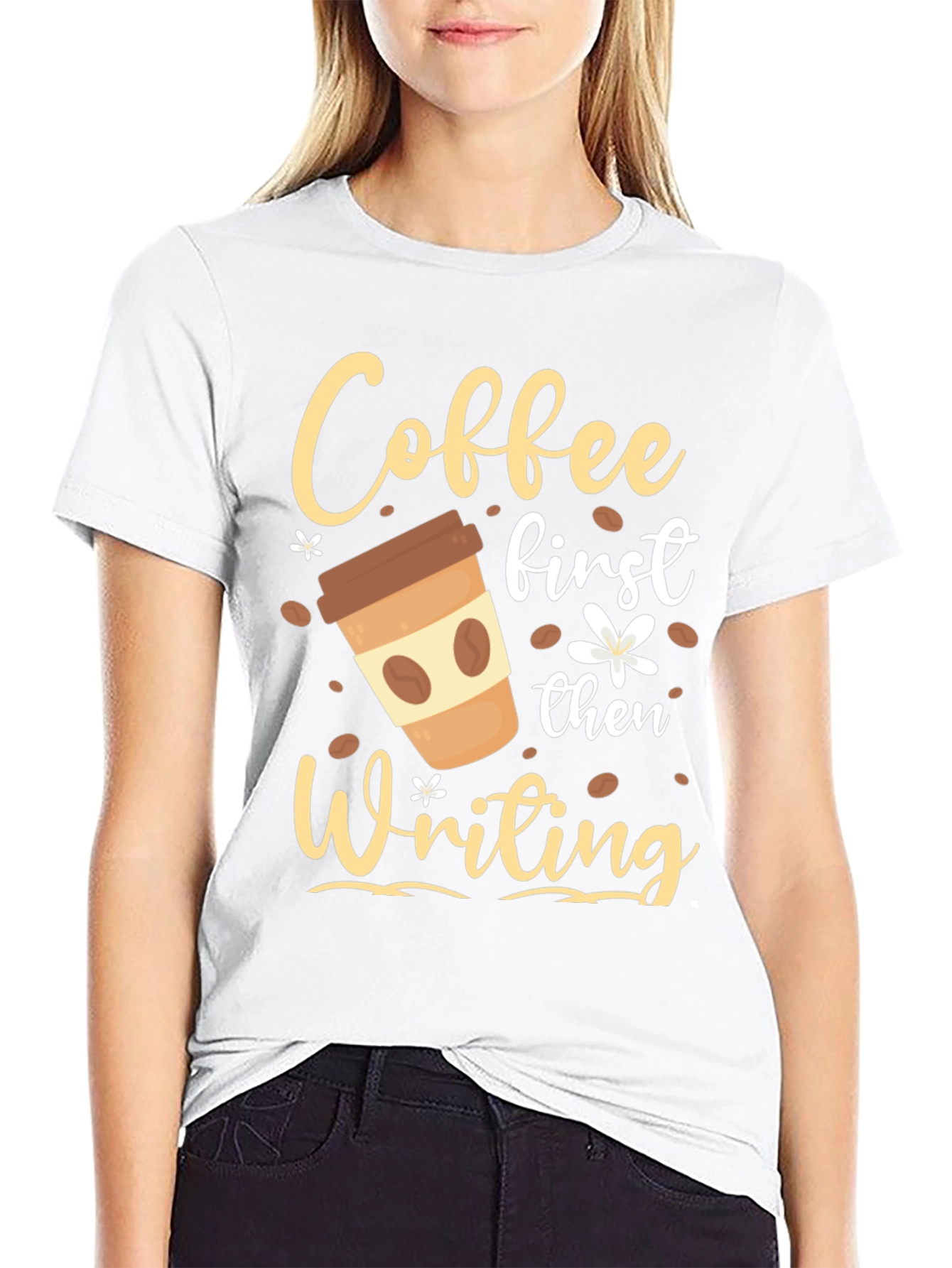 Coffee First Then Writing T-Shirt