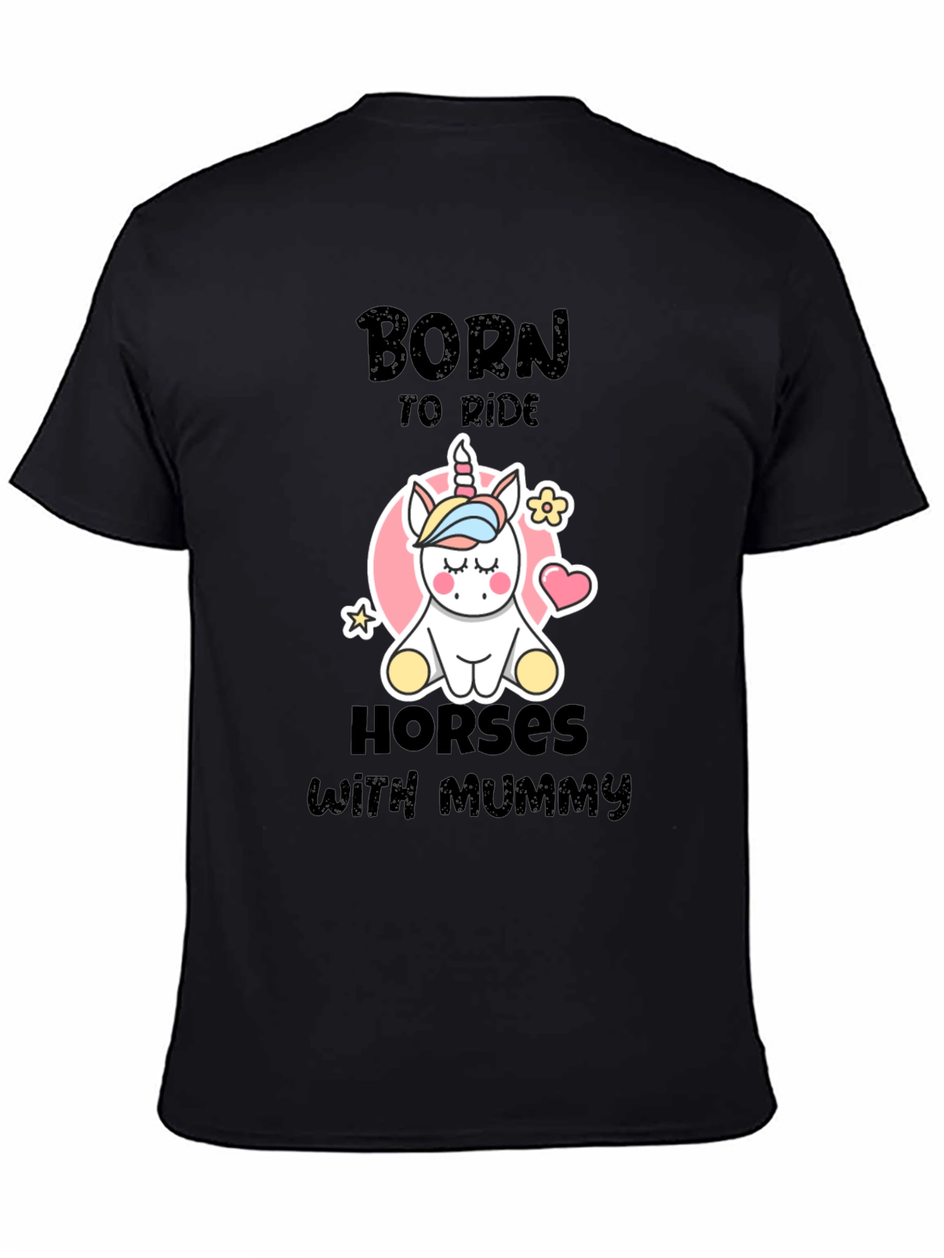 Born to Ride Horses with Mummy T-Shirt