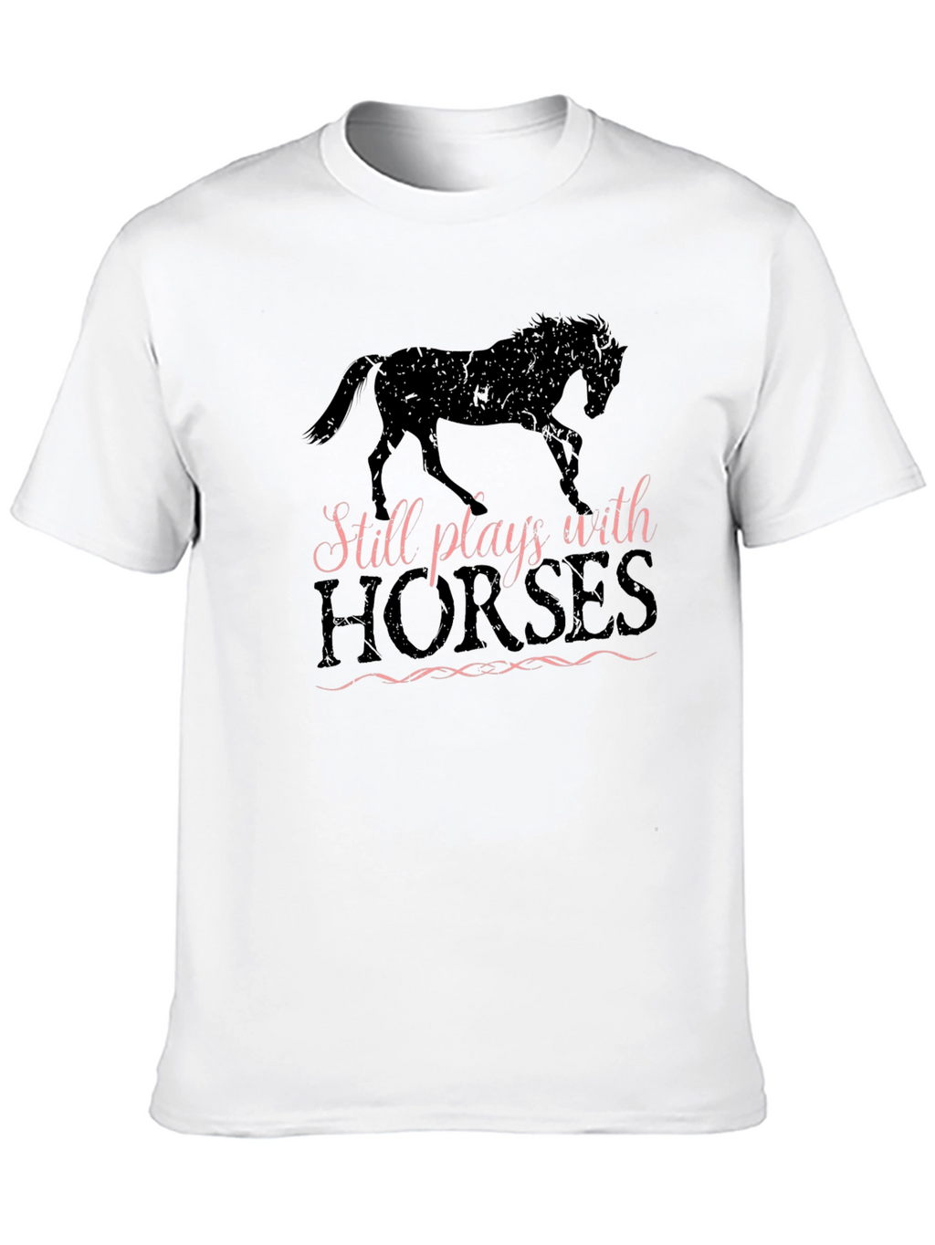 Still Plays with Horses Graphic Tee