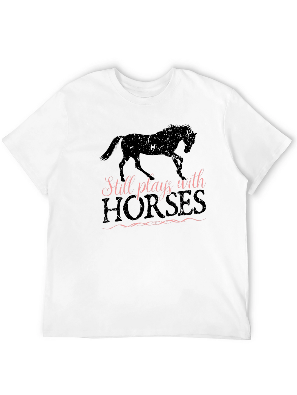 Still Plays with Horses Graphic Tee