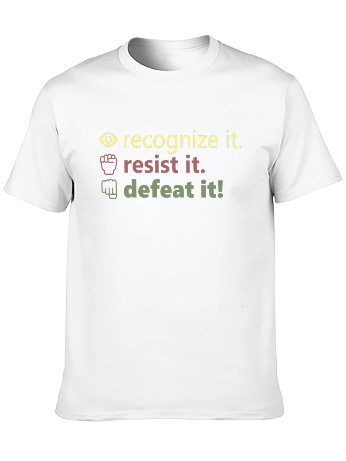 Recognize Resist Defeat - Graphic T-Shirt