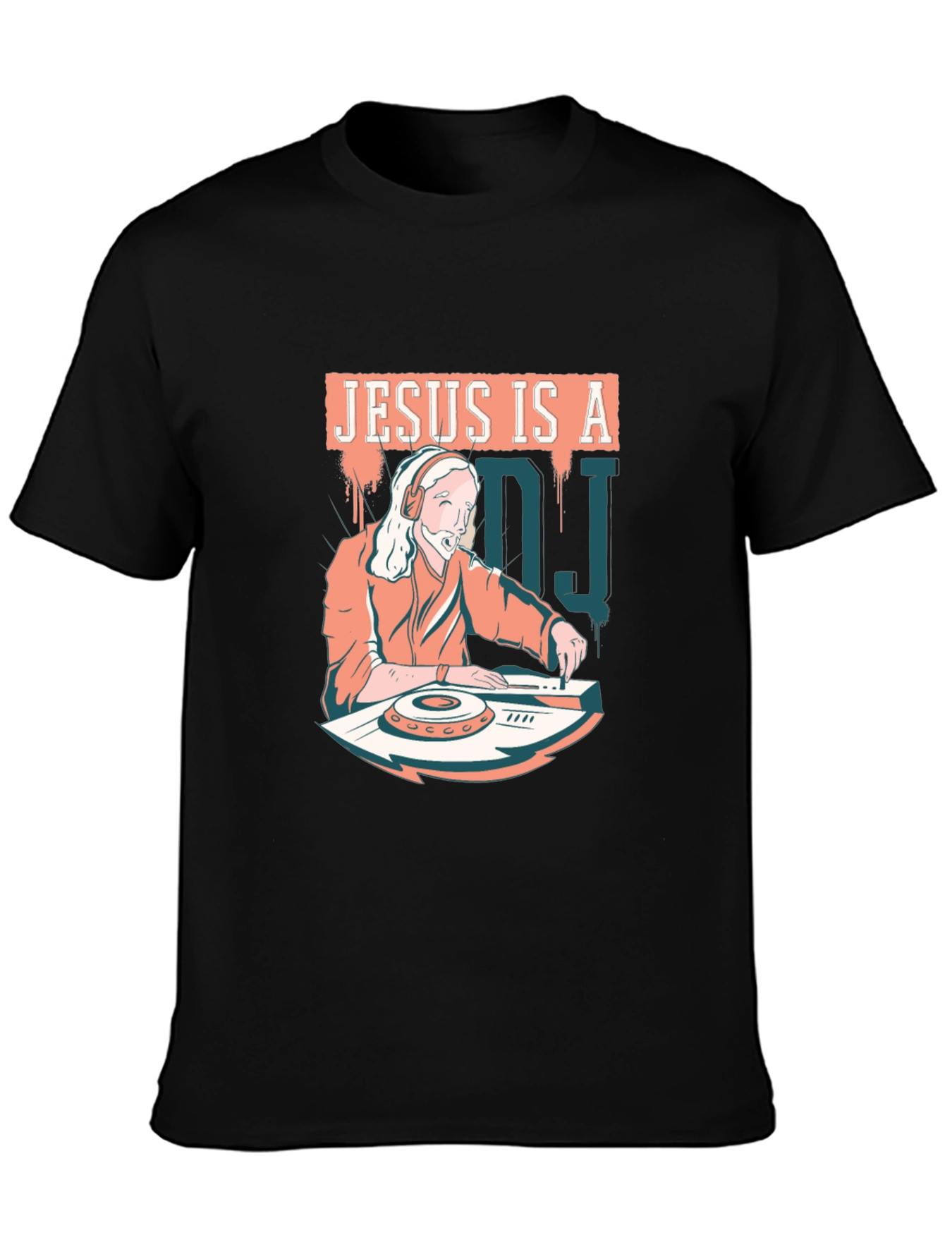 Jesus is a DJ Graphic T-Shirt