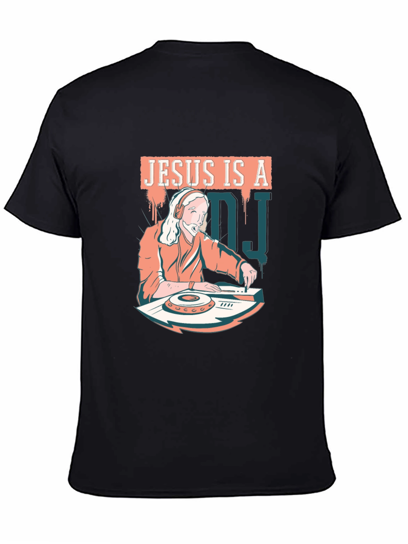 Jesus is a DJ Graphic T-Shirt