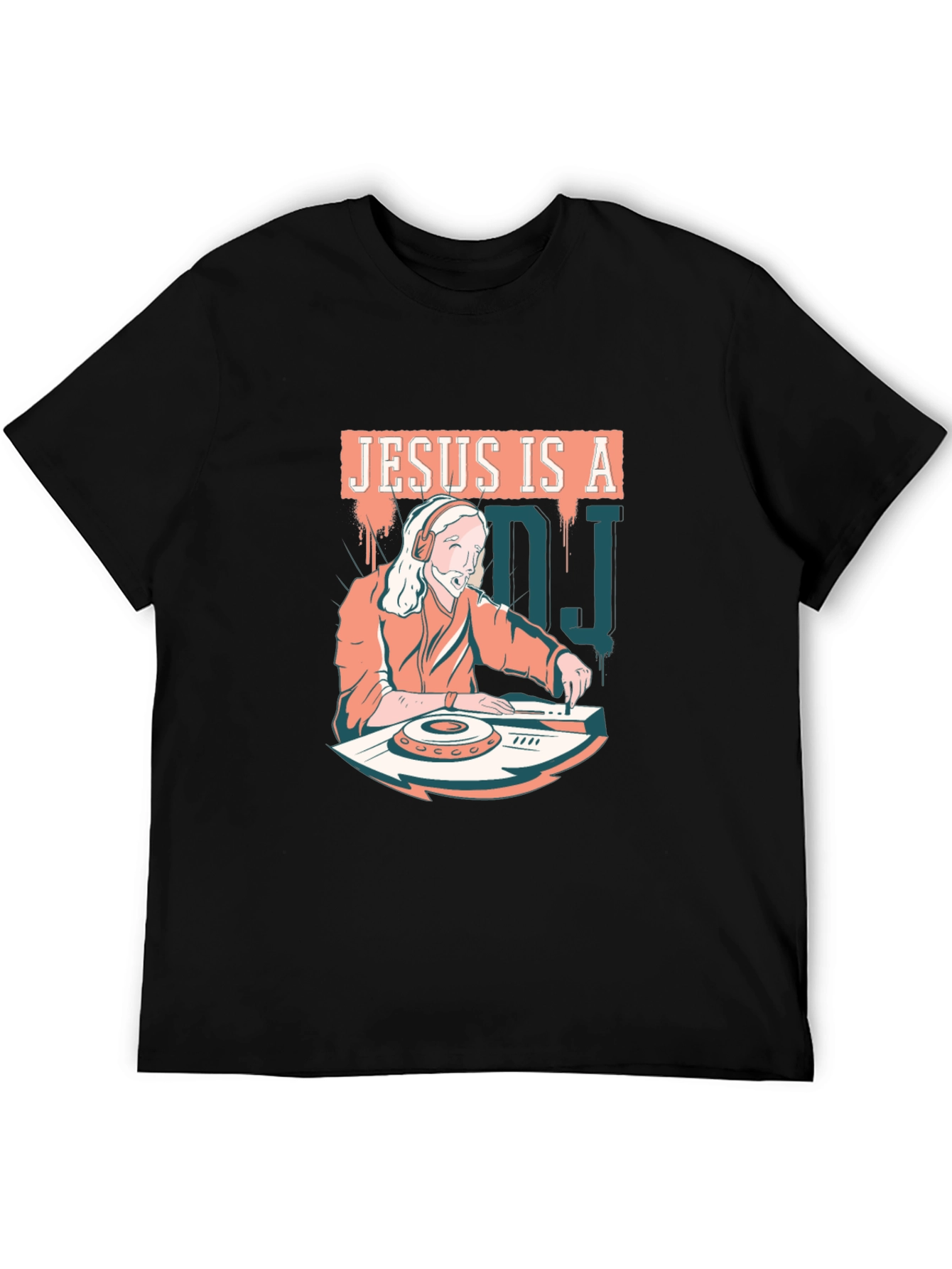 Jesus is a DJ Graphic T-Shirt