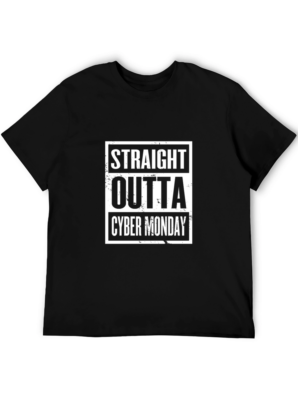 Straight Outta Cyber Monday Black T-Shirt