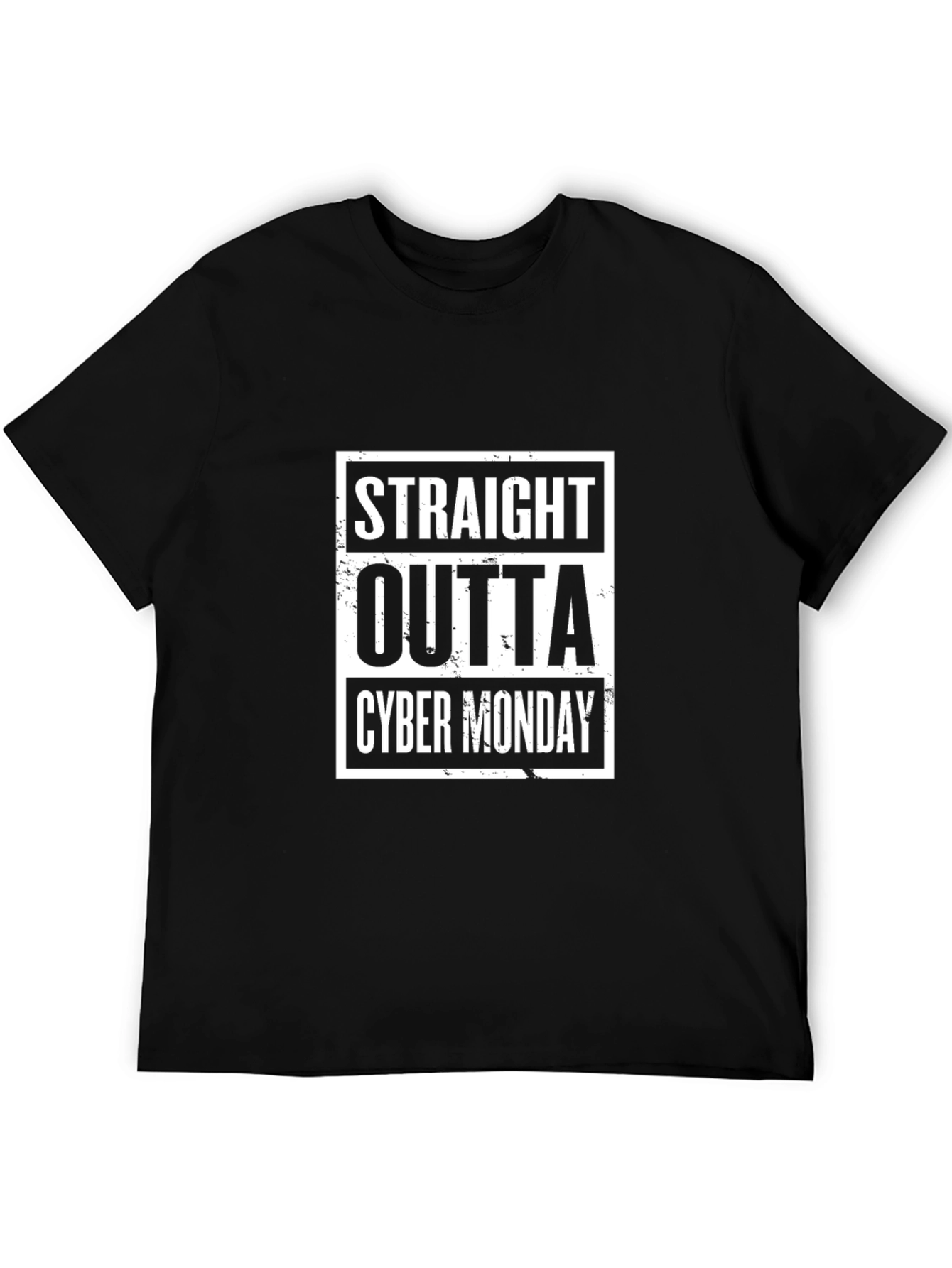 Straight Outta Cyber Monday Black T-Shirt