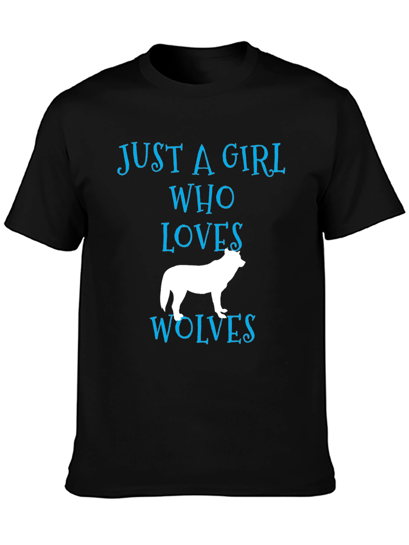 Just a Girl Who Loves Wolves T-Shirt