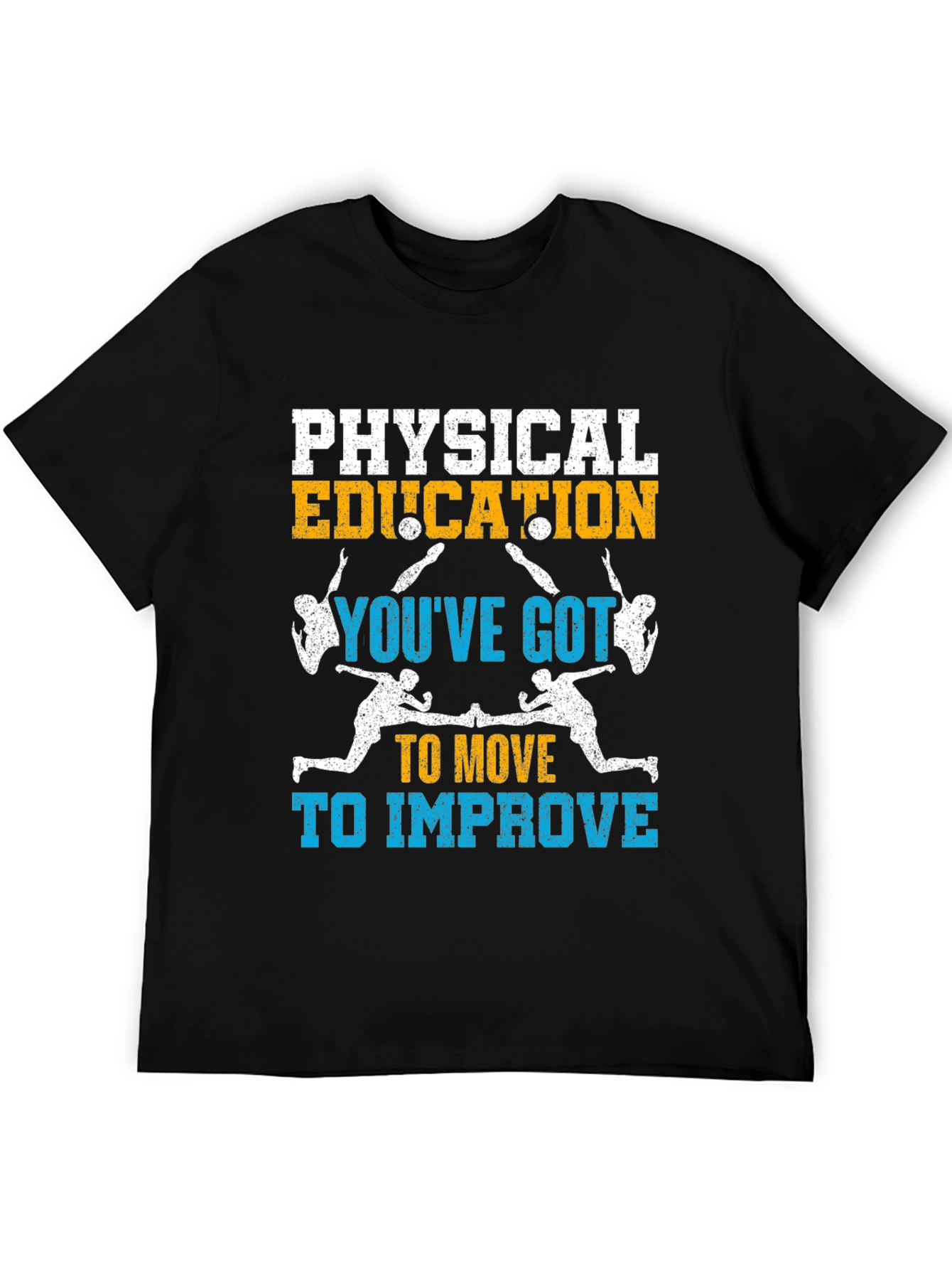 Physical Education: Move to Improve Black T-Shirt