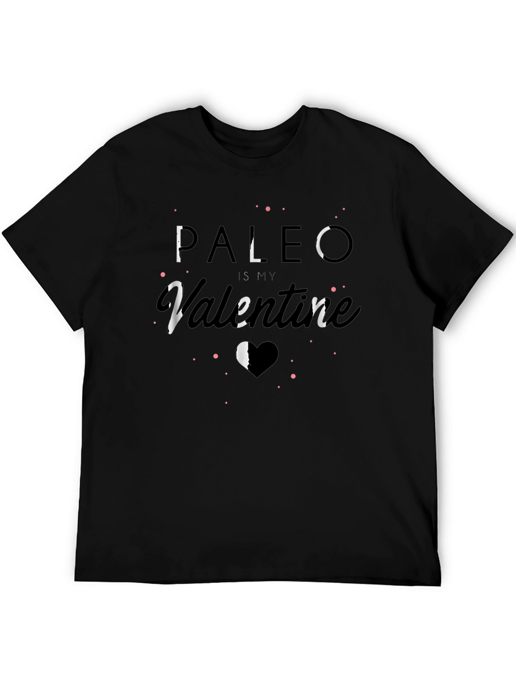 Paleo Is My Valentine T-Shirt