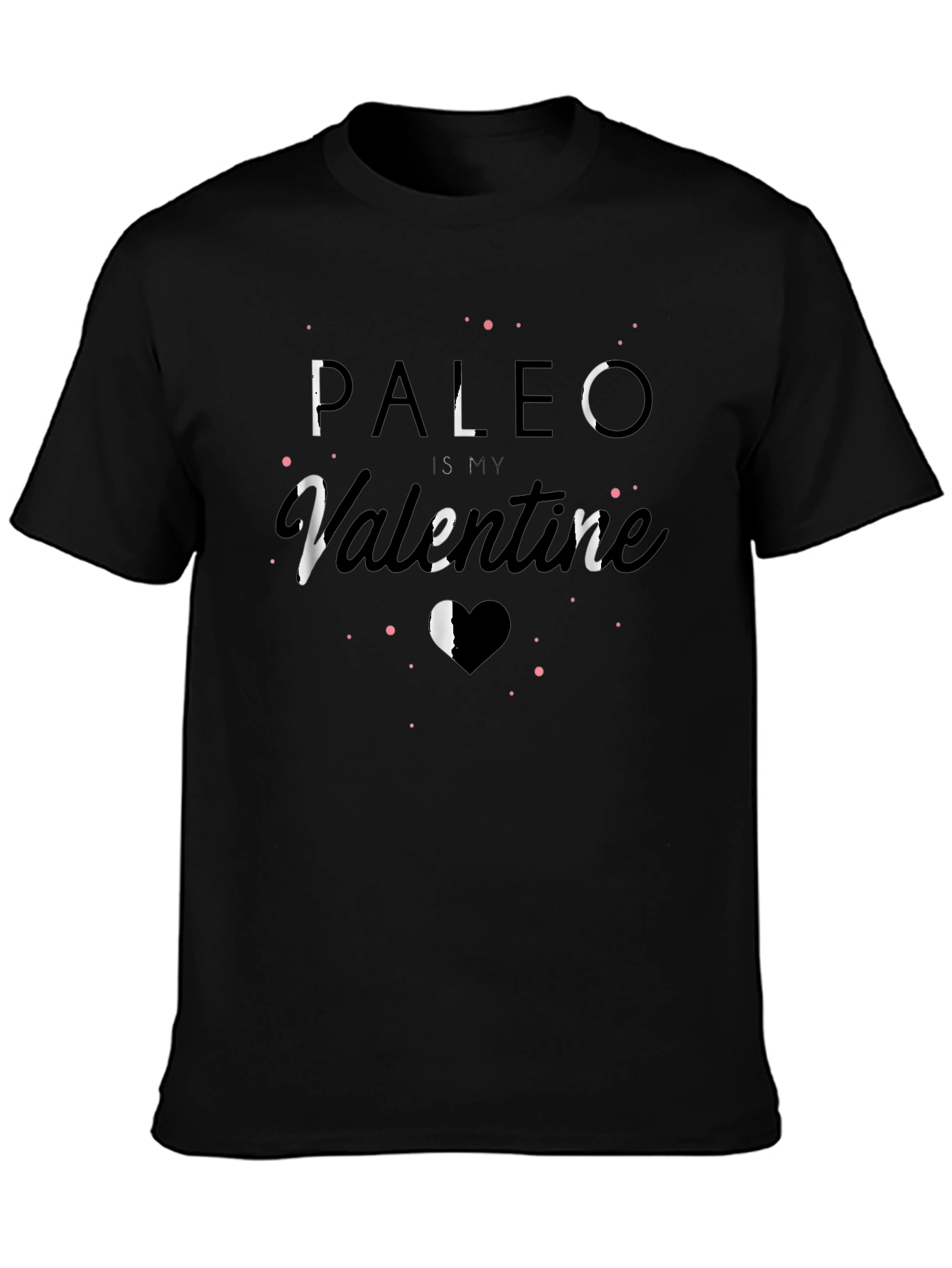 Paleo Is My Valentine T-Shirt
