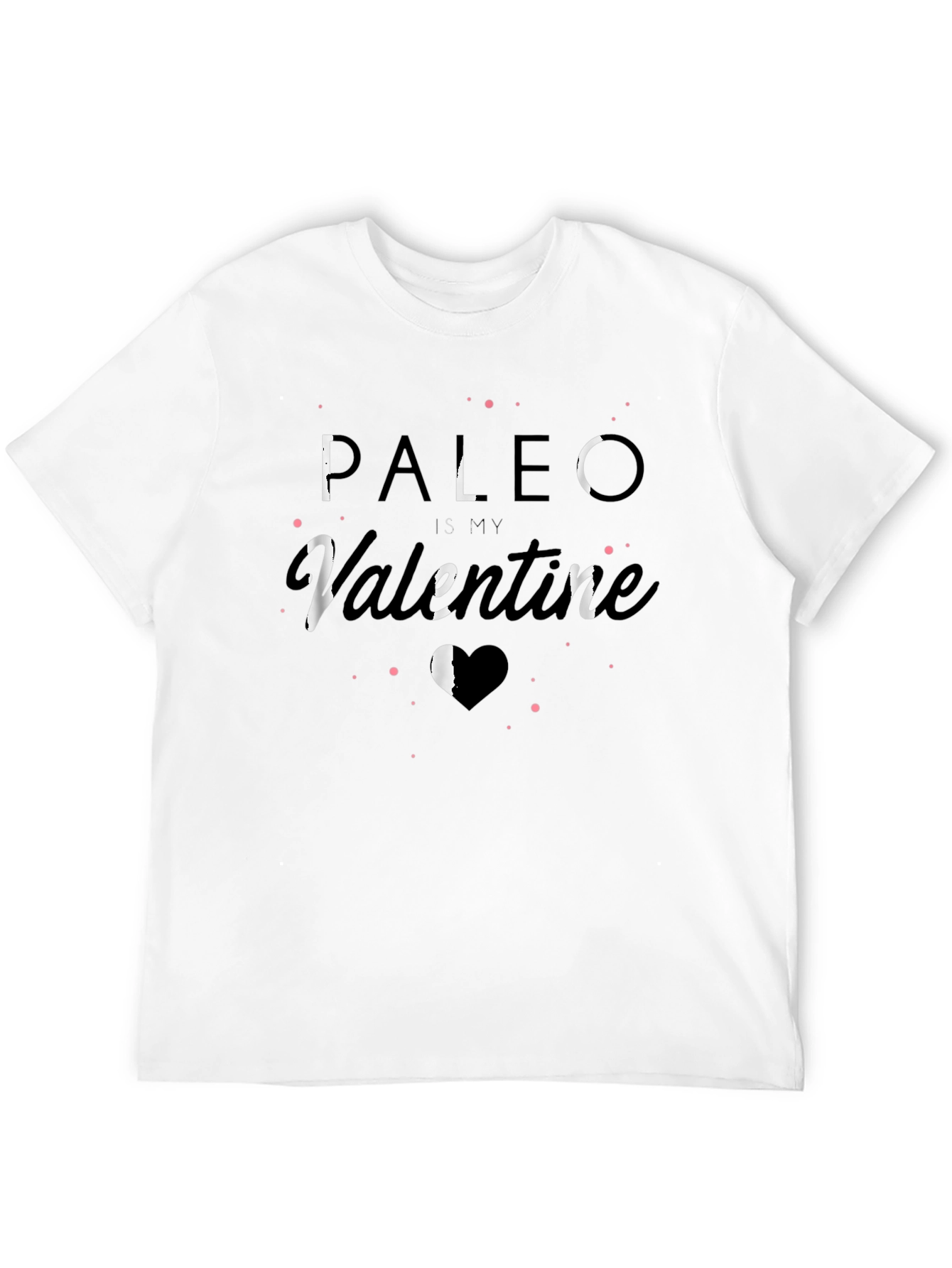 Paleo Is My Valentine T-Shirt