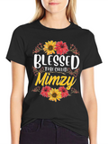 Blessed to be Called Mimzy T-Shirt