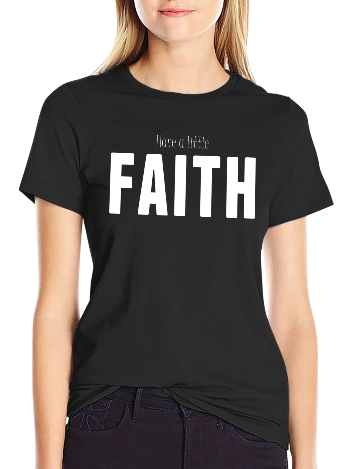 Have a Little Faith Black T-Shirt