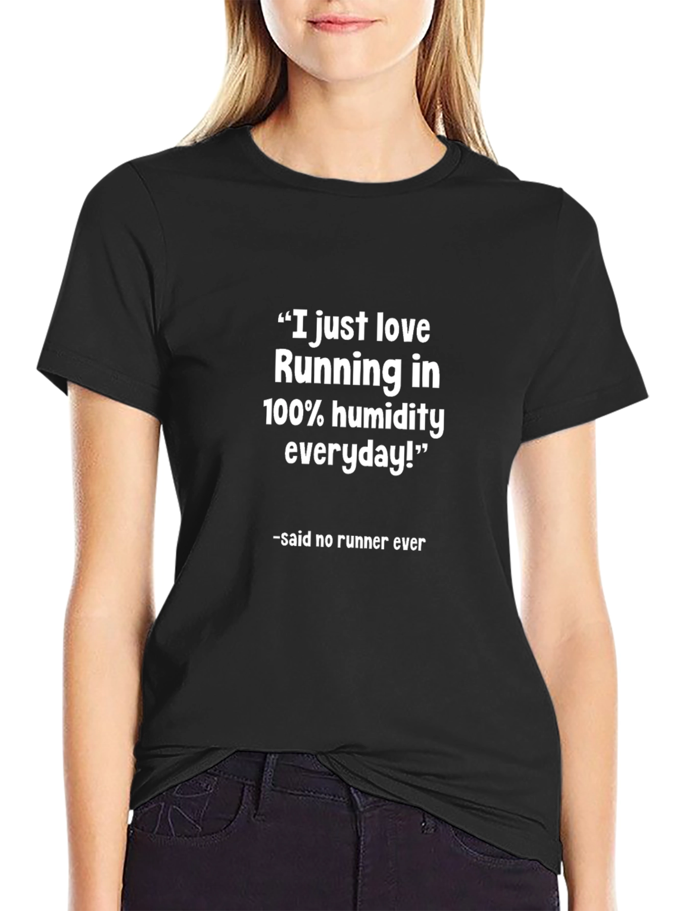 Funny Runner T-Shirt - 100% Humidity Running