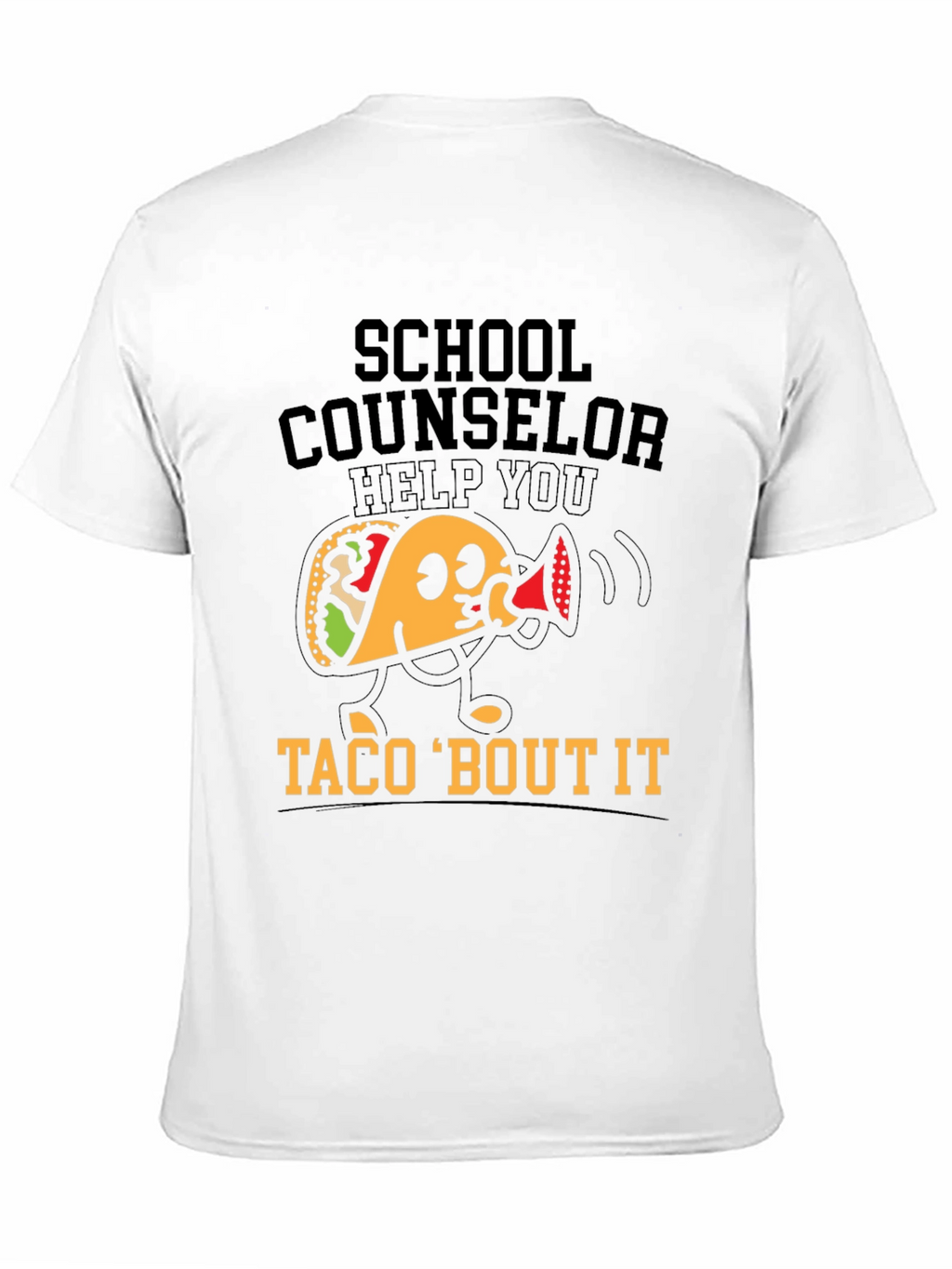 School Counselor Taco Bout It T-Shirt
