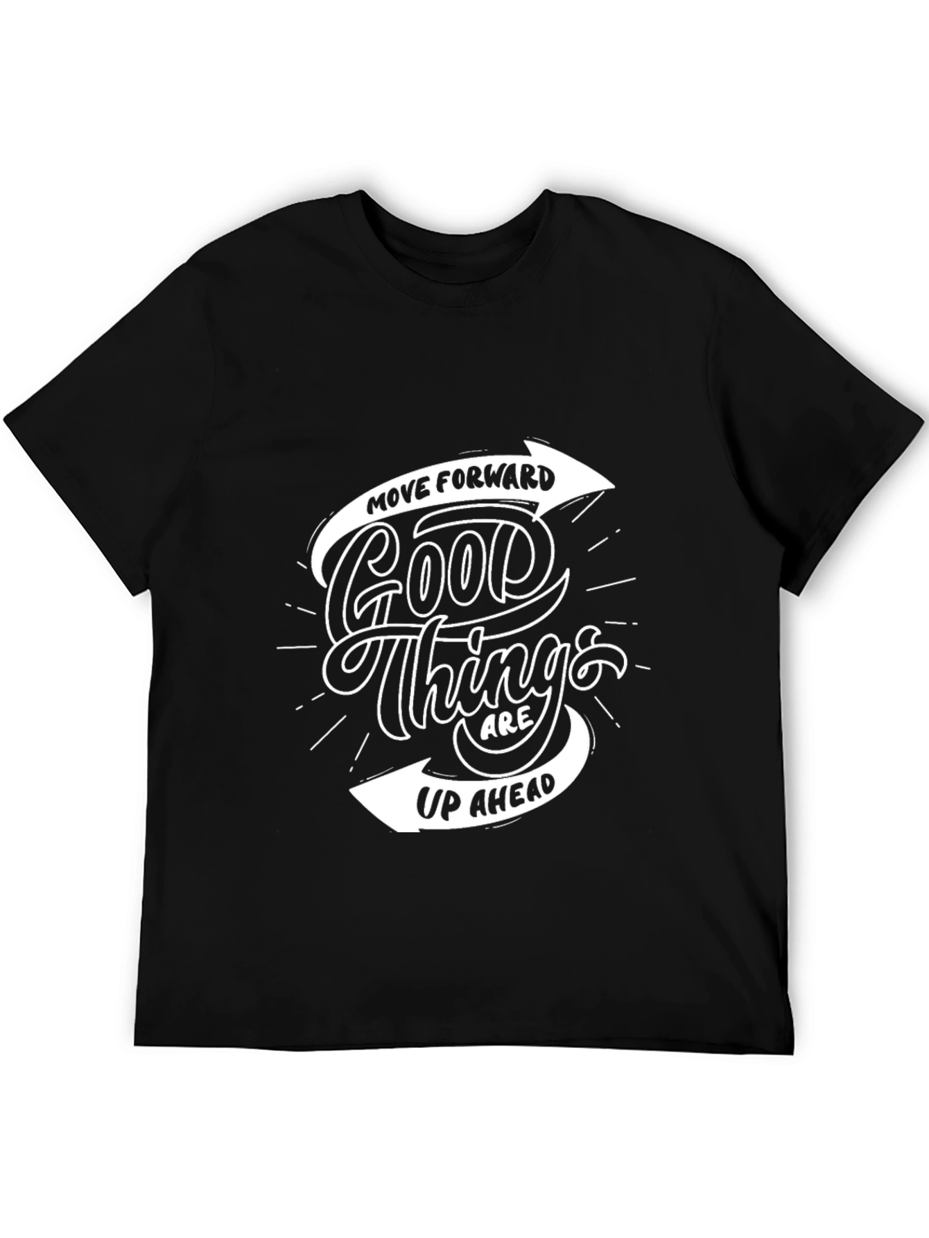 Motivational Black T-Shirt: Good Things Ahead