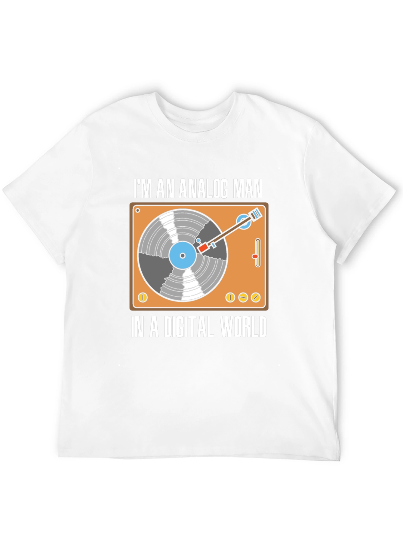 Analog Man in a Digital World T-Shirt