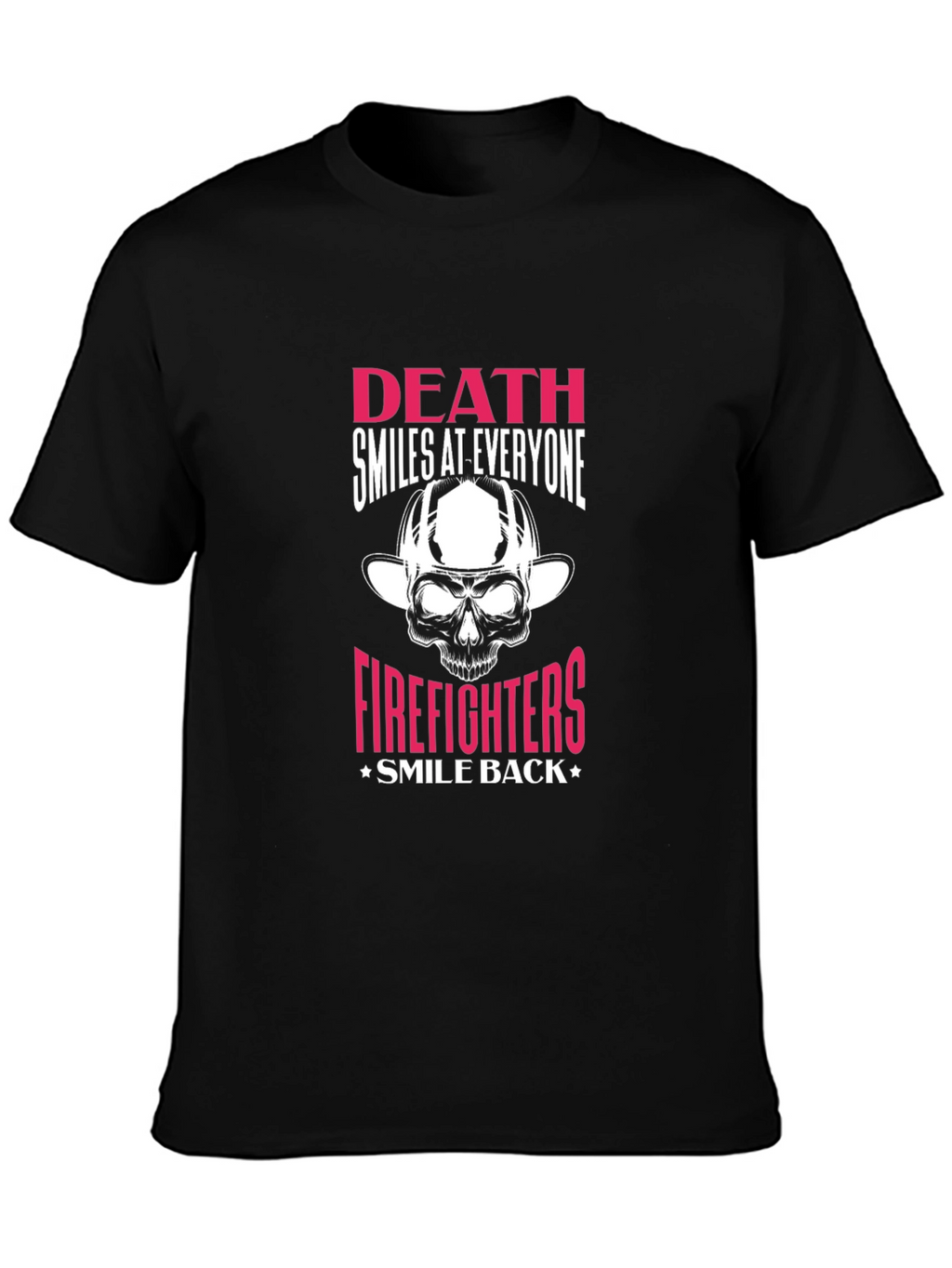 Firefighter Skull Graphic T-Shirt - Death Smiles At Everyone