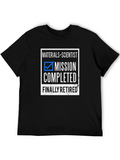 Materials Scientist Retirement T-Shirt - Mission Completed