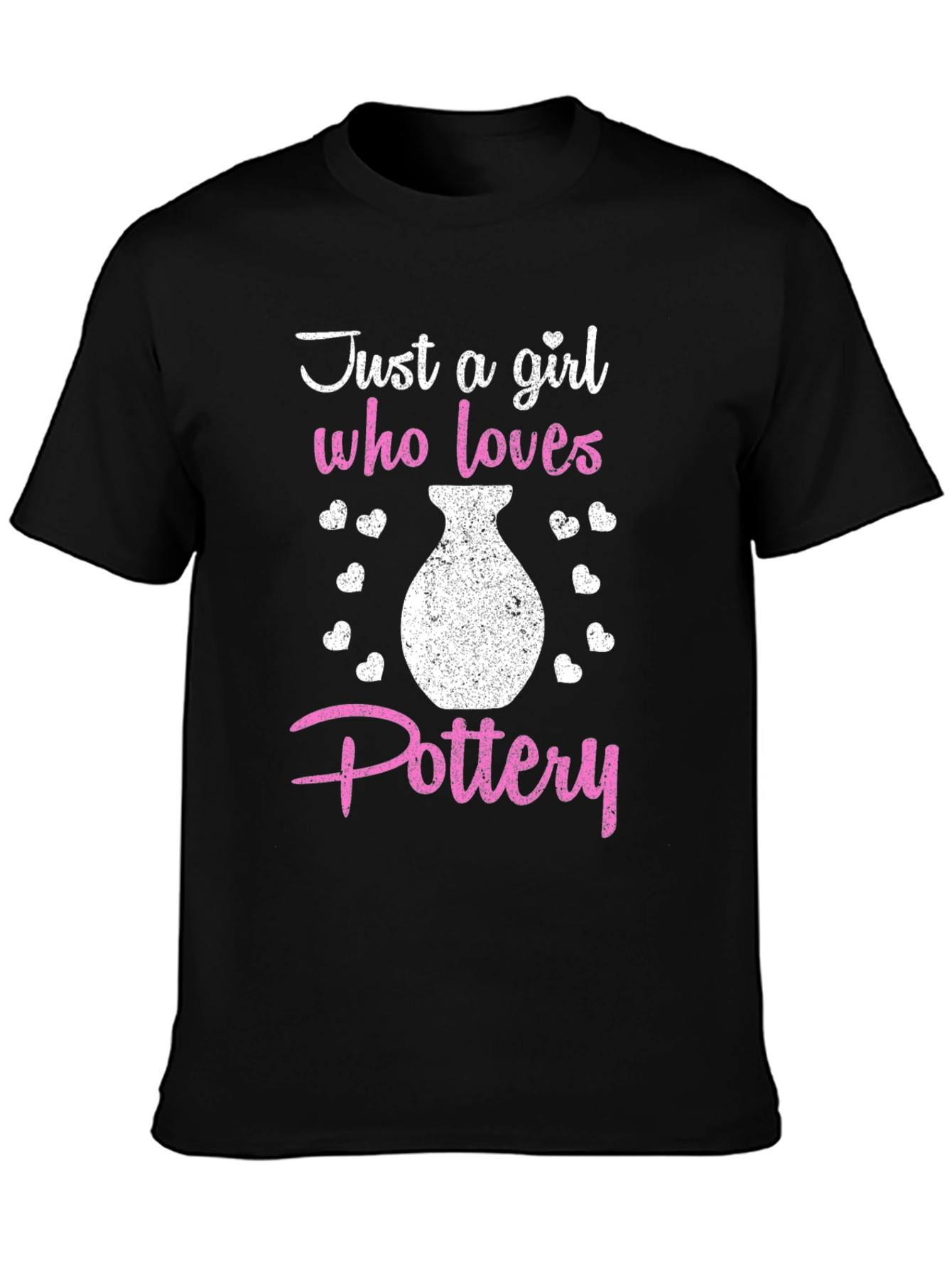 Just a Girl Who Loves Pottery Graphic Tee