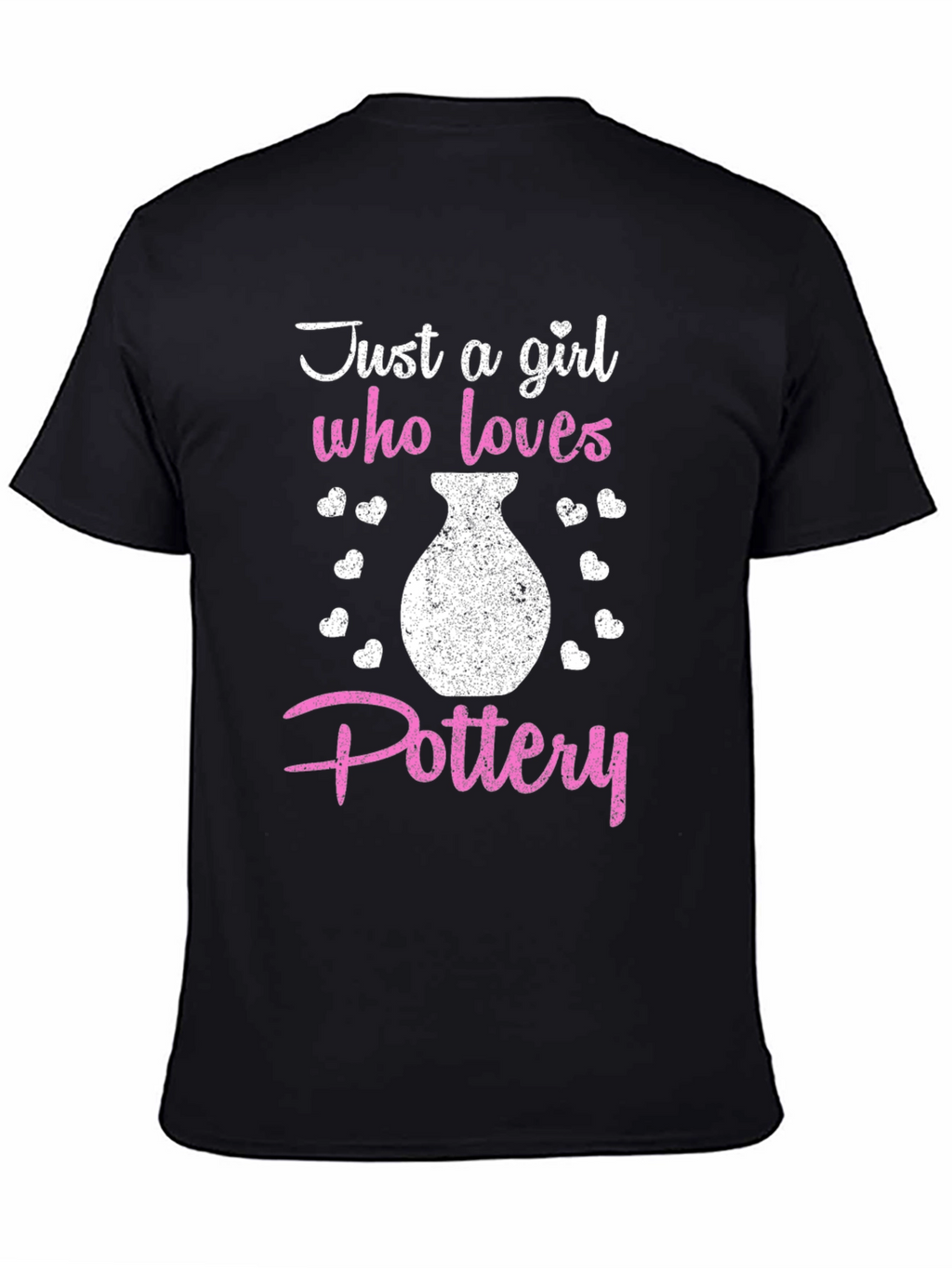 Just a Girl Who Loves Pottery Graphic Tee