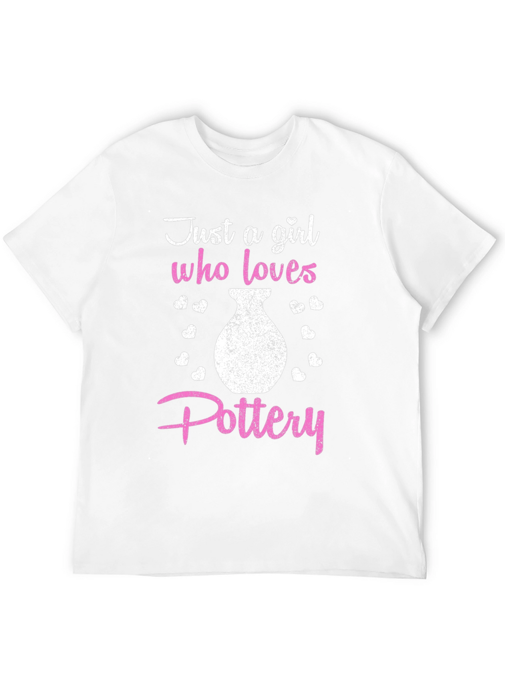 Just a Girl Who Loves Pottery Graphic Tee