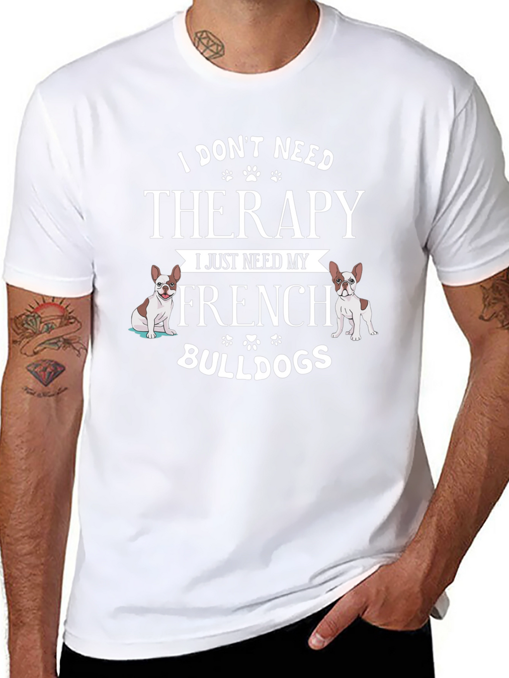 French Bulldog Therapy T-Shirt - Dog Lover Tee