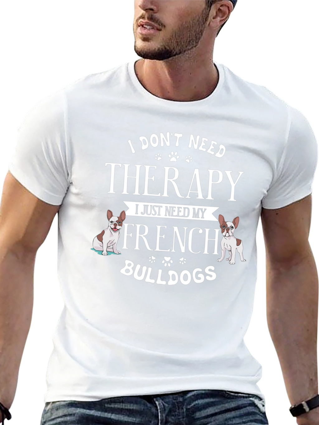 French Bulldog Therapy T-Shirt - Dog Lover Tee