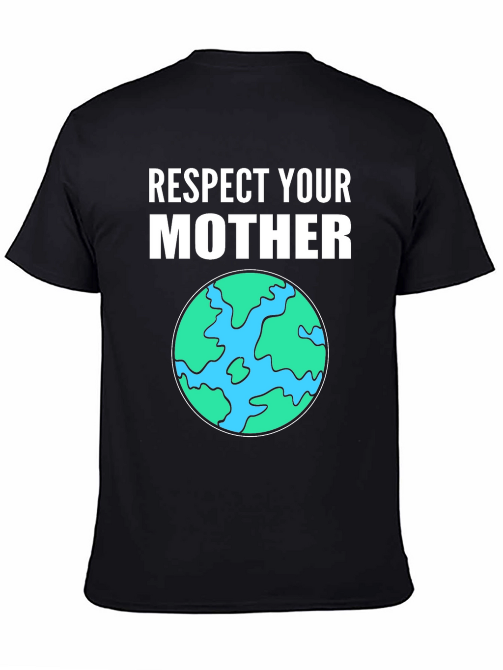 Respect Your Mother Earth Graphic Tee