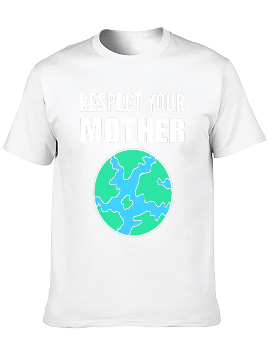 Respect Your Mother Earth Graphic Tee