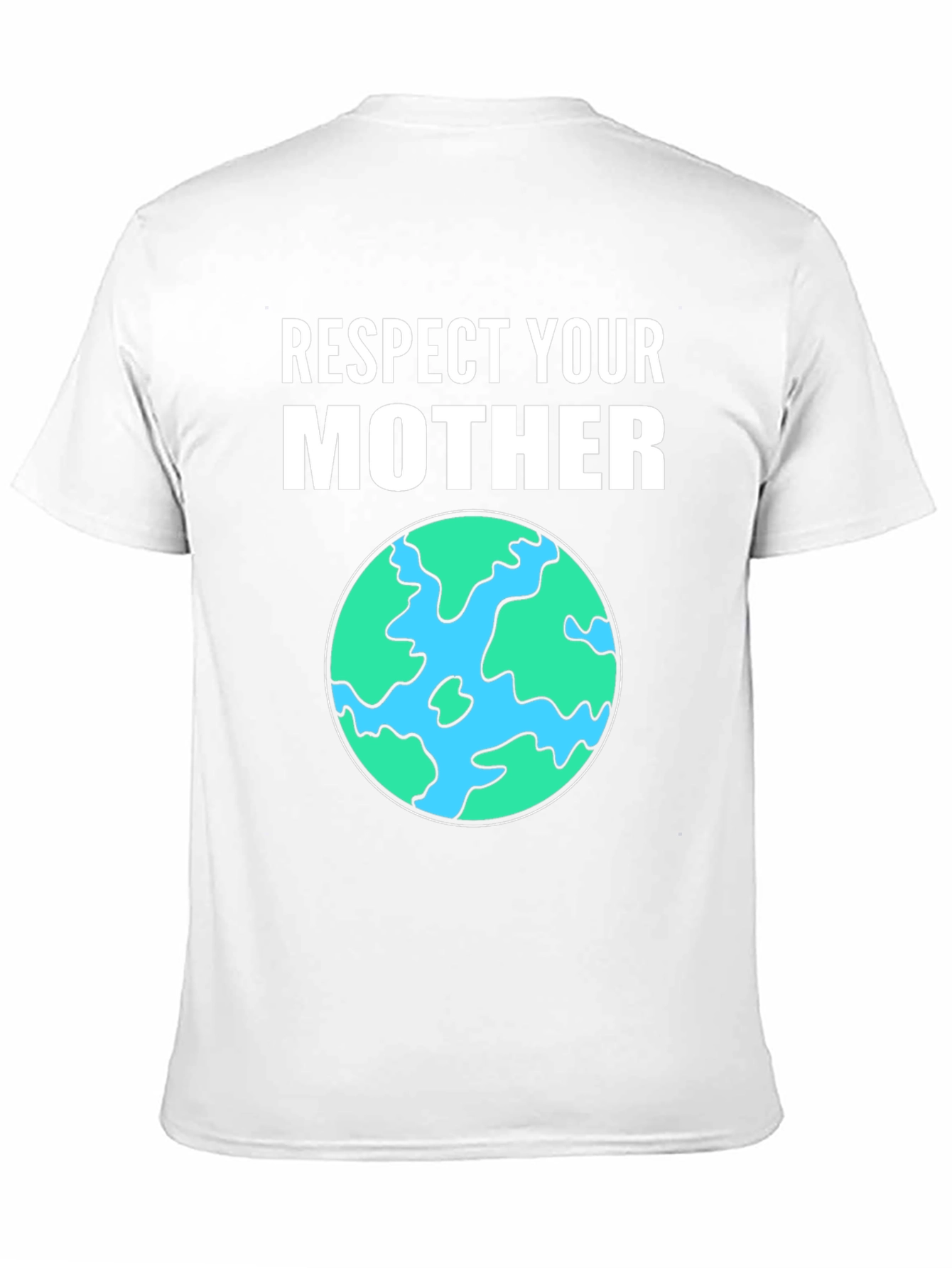 Respect Your Mother Earth Graphic Tee