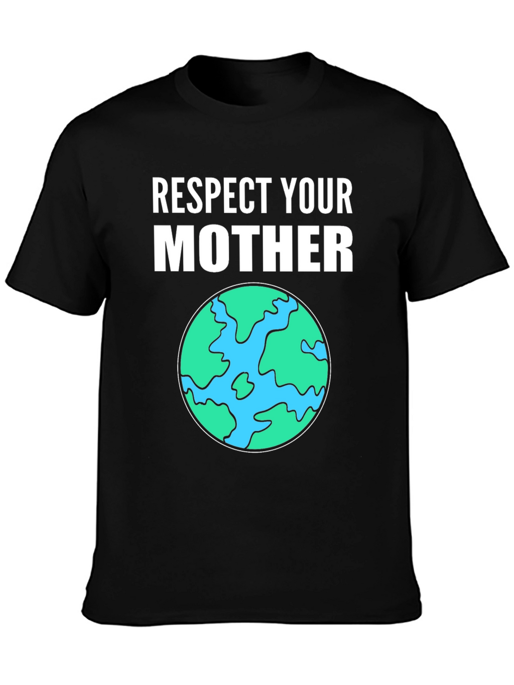 Respect Your Mother Earth Graphic Tee