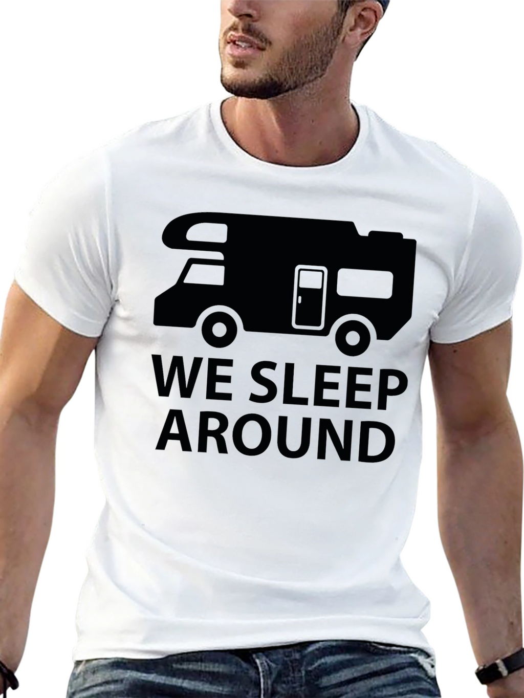 We Sleep Around RV Camping T-Shirt
