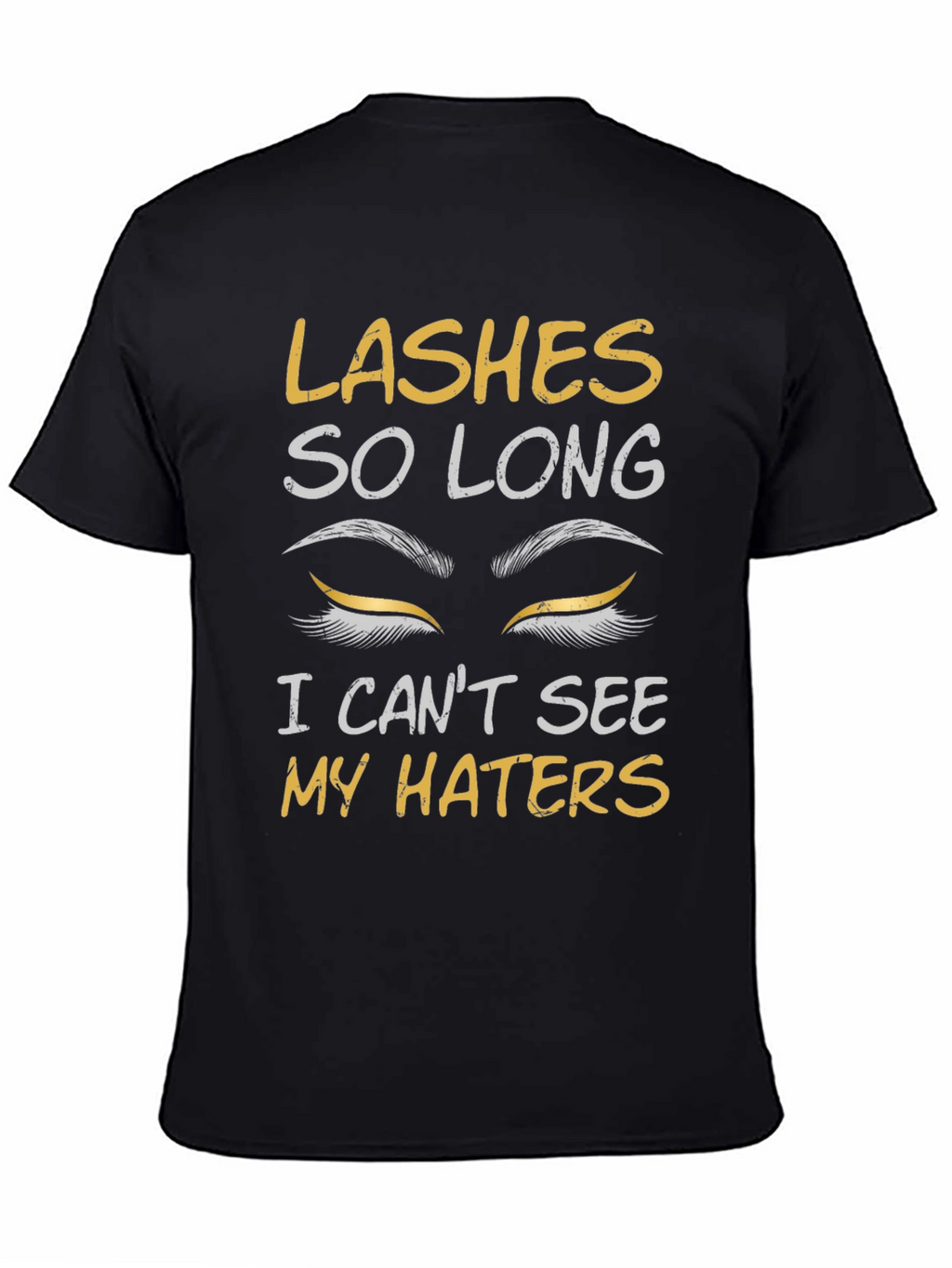 Lashes So Long T-Shirt - Funny Eyelash Tee