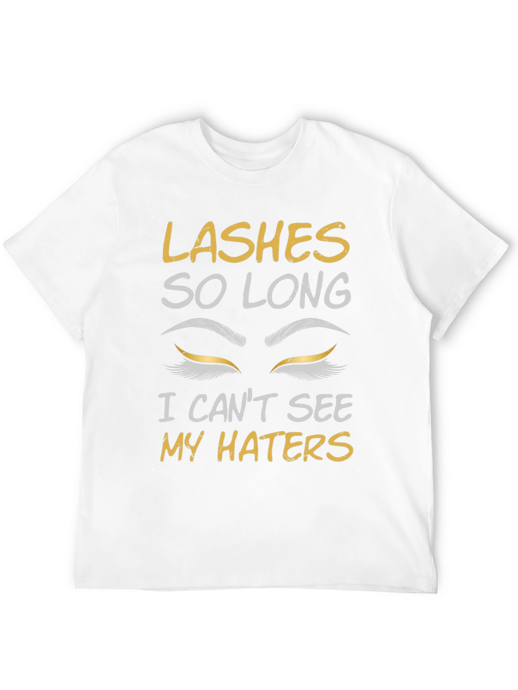 Lashes So Long T-Shirt - Funny Eyelash Tee