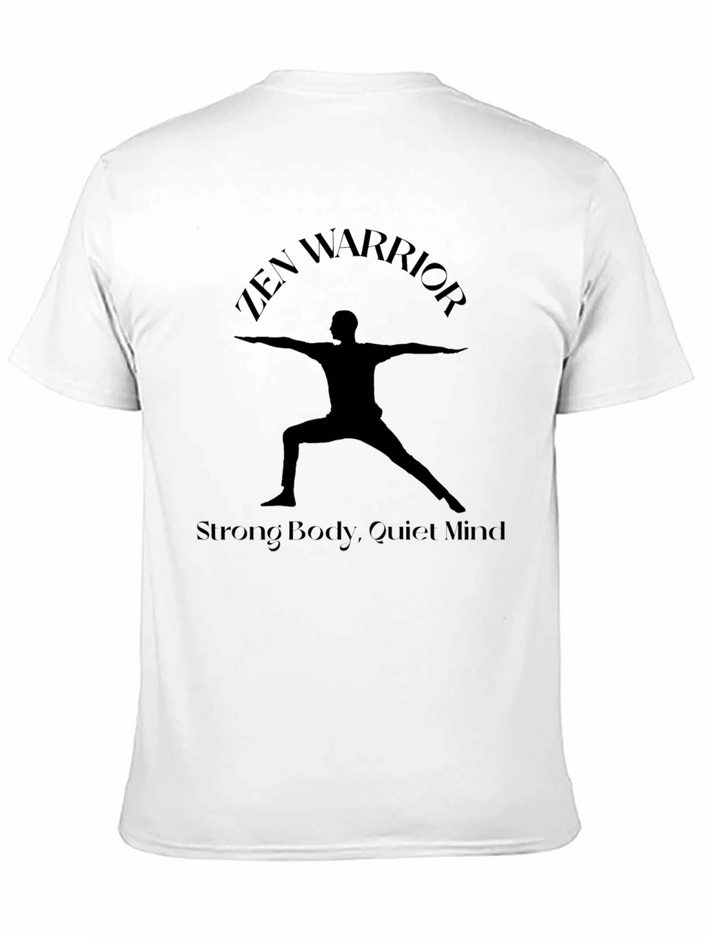 Zen Warrior Strong Body T-Shirt