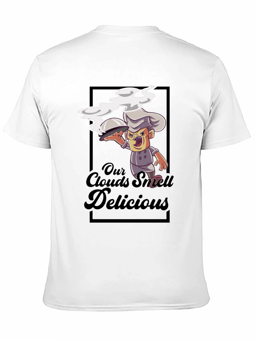 Our Clouds Smell Delicious Black T-Shirt
