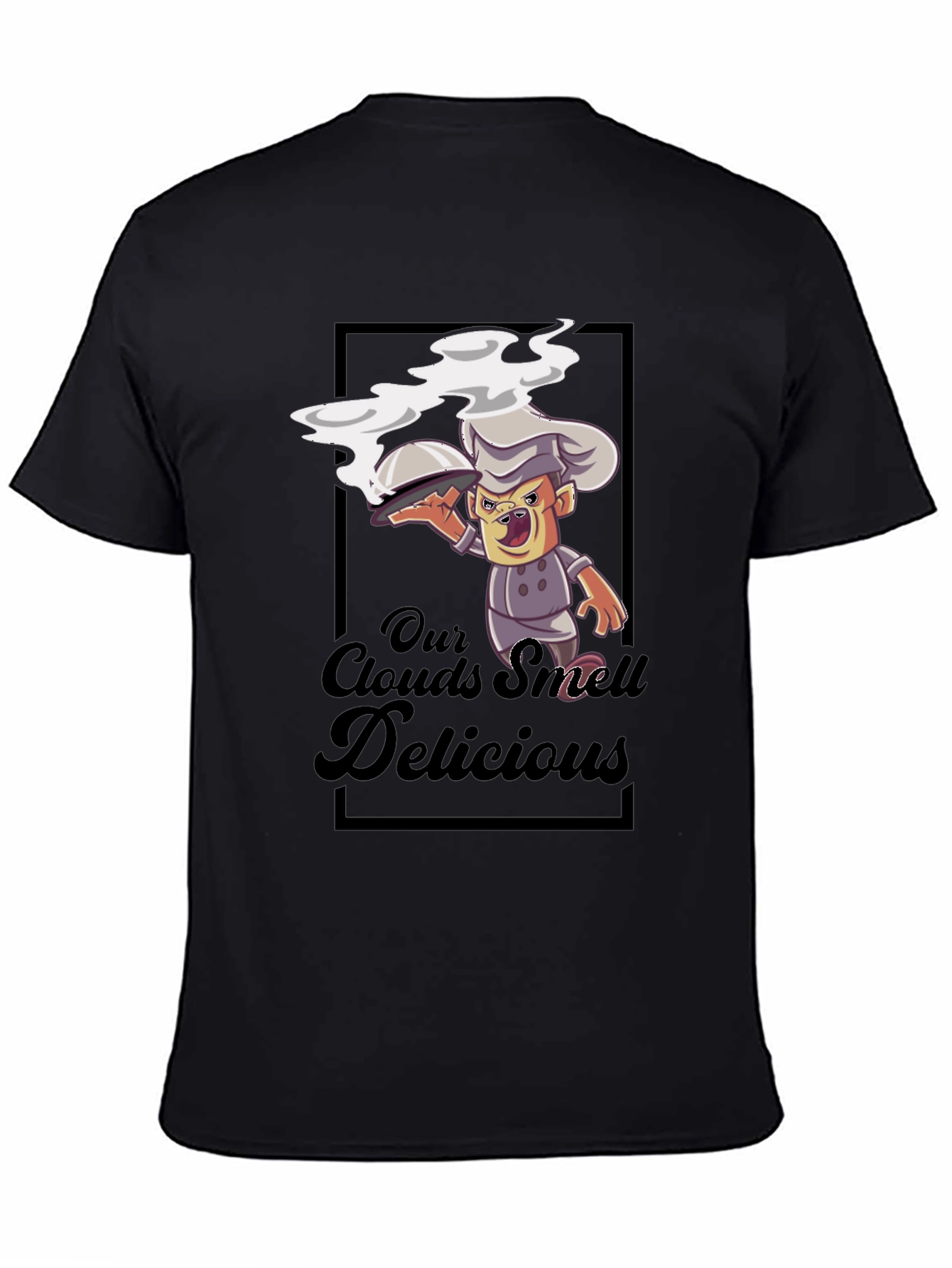 Our Clouds Smell Delicious Black T-Shirt