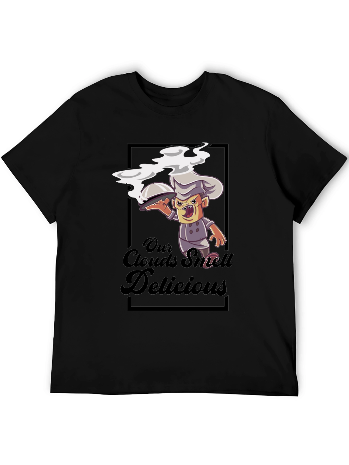 Our Clouds Smell Delicious Black T-Shirt