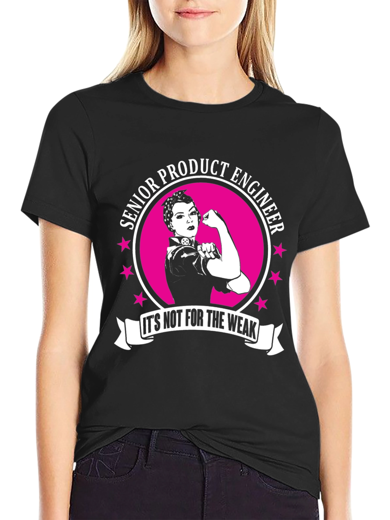 Senior Product Engineer T-Shirt - Its Not For The Weak