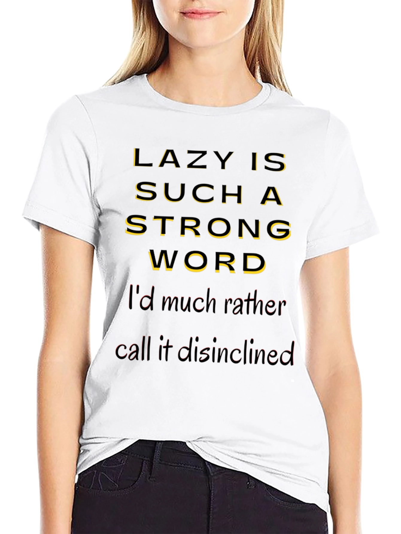 Funny Lazy Disinclined T-Shirt