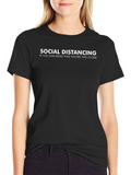Social Distancing Graphic Tee - Stay Safe & Stylish