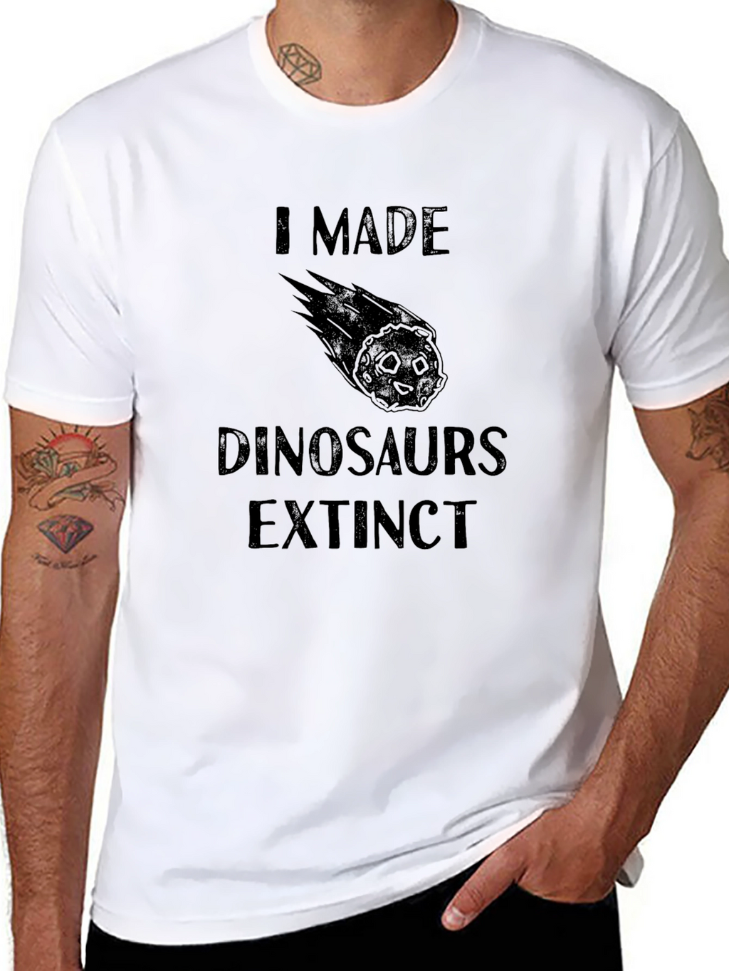 I Made Dinosaurs Extinct Novelty T-Shirt