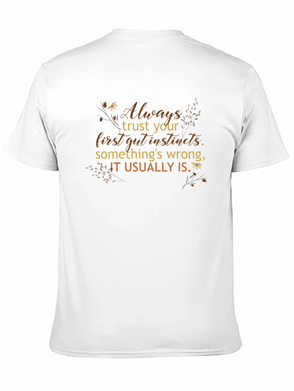 Trust Your Gut Instincts Black Graphic Tee