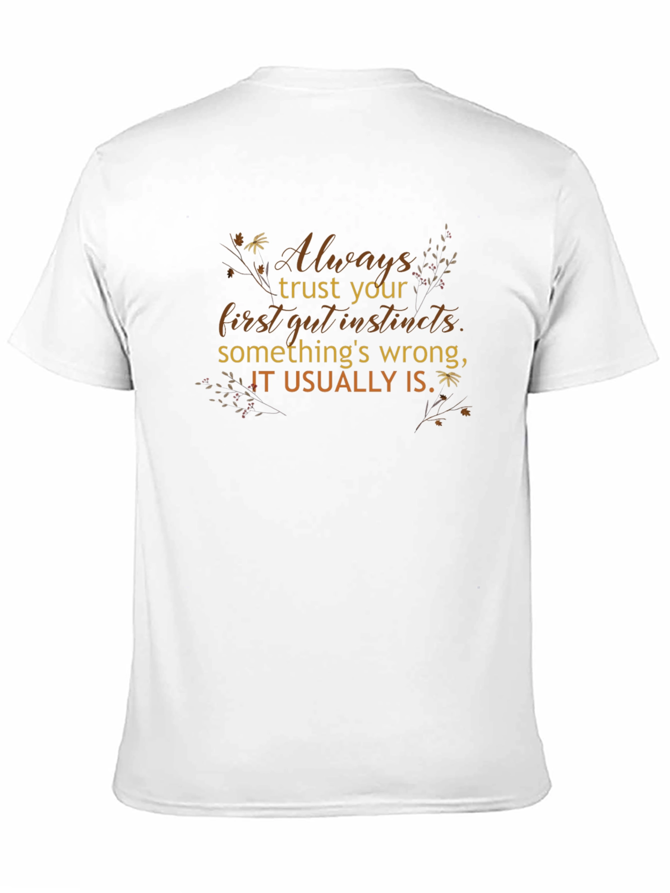 Trust Your Gut Instincts Black Graphic Tee