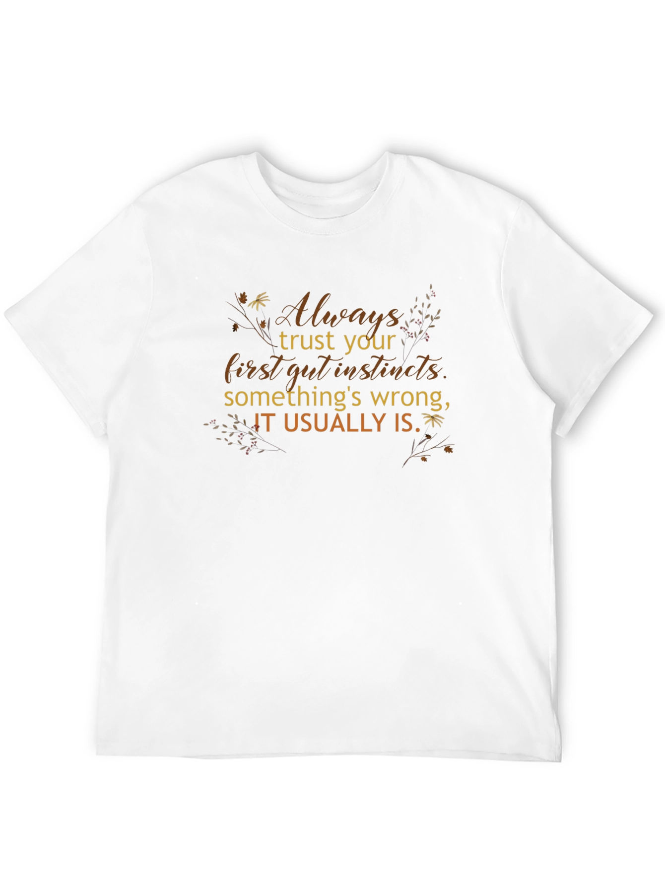 Trust Your Gut Instincts Black Graphic Tee